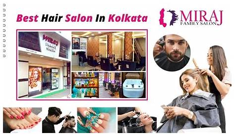 Discover The Beauty Of Kolkata's Hair Salons