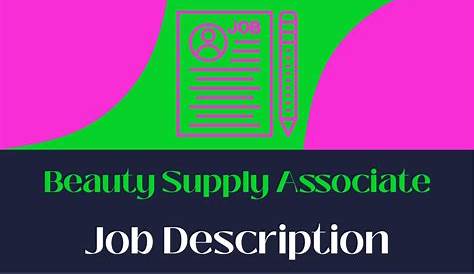 Beauty Supply Job Description: A Comprehensive Guide For Aspiring Beauty Professionals