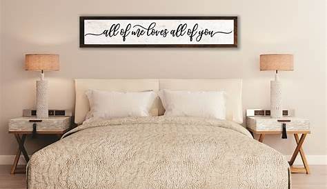 Bedroom Sign Decor: Unique And Meaningful Additions To Your Bedroom