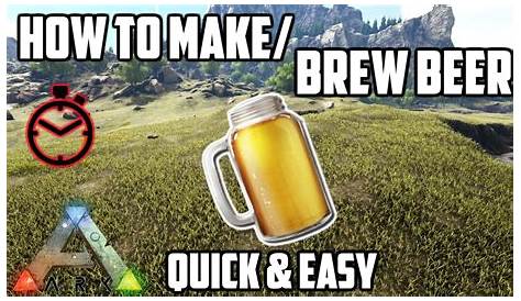 ARK: Survival Evolved HOW TO BREW BEER GAMEPLAY! (BEER BARREL, DRUNK