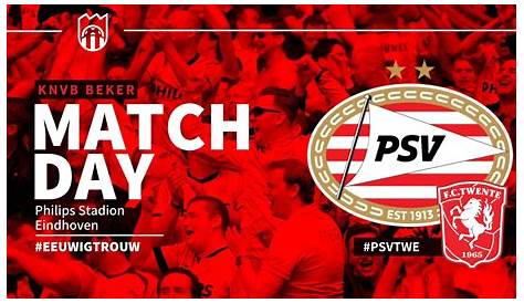 Bekerwedstrijd PSV - FC Twente afgelast