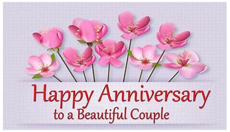 Anniversary Wishes For Couples, Friends And Family Members