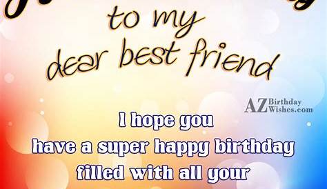 Birthday Wishes for Best Friend: Quotes and Messages – WishesMessages.com