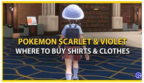 Best Clothing Stores Pokemon Violet
