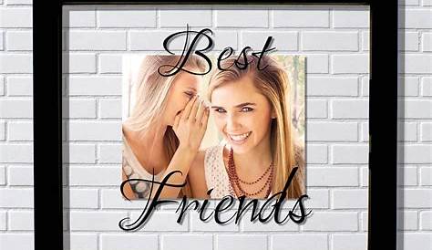 Forever friends frame, best friend gift, peg photo frame, for 6" x 4