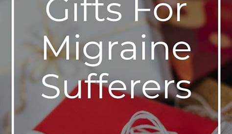 8 Best Gifts for Migraine Feel better gifts, Migraine, Natural migraine