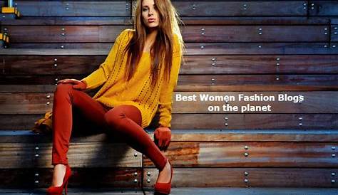 Best Womens Fashion Blogs