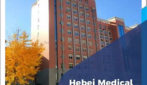 Hebei Medical University-About HEBMU - Study in China - SICAS