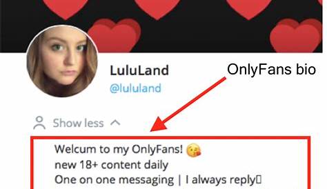 What To Put In My Only Fans Bio? - Louna’s Models