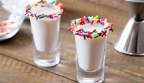 Birthday cake shot | Birthday cake shots, Cake shots, Cake vodka