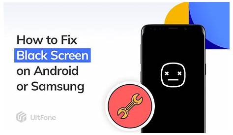 How To Fix Android Black Screen Of Death