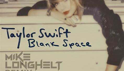 Blank Space By Taylor Swift Download