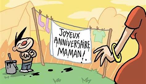 Bon Anniversaire Maman Humour Pin On Illustration Animation