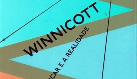 Winnicott d.w. o brincar e a realidade | Realidade, Brincos