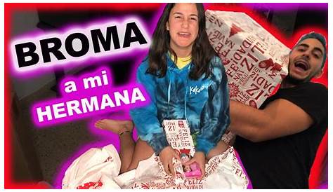 BROMA A MI HERMANA DORMIDA *SALE MAL* - DosRayos - YouTube
