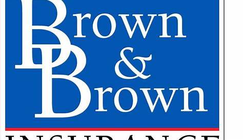 Why Brown & Brown - Brown & Brown Insurance