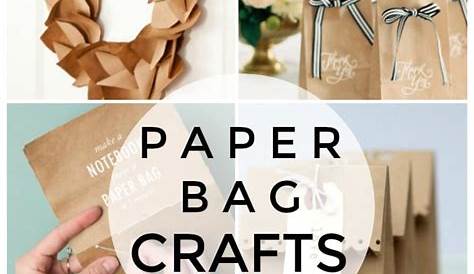 Brown Paper Bag Craft Ideas - Crafting Papers