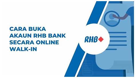Cara Buka Akaun Saham (CDS) RHB Investment Bank - Majalah Labur