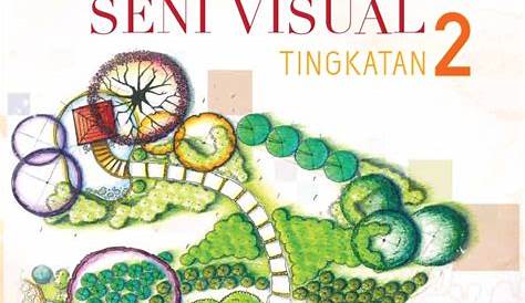 Buku Teks Seni Visual Tingkatan 2