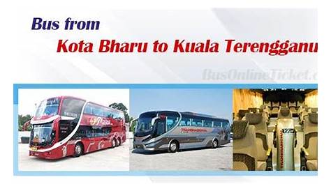 Grab RM5 discount on Bus Ticket from Putrajaya to Kota Bharu / Kuala