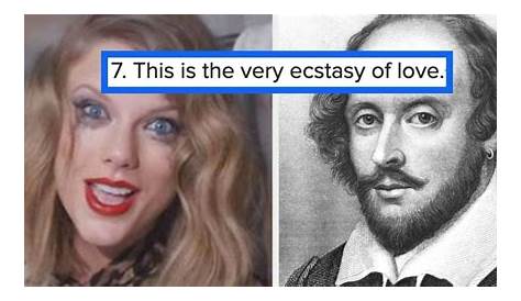 Buzzfeed Quiz Taylor Swift Or Shakespeare Who Said It ? Swif