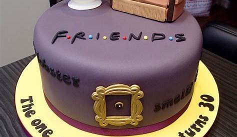 Friends Birthday Cake, Friends Cake, Birthday Gifts For Teens, Themed