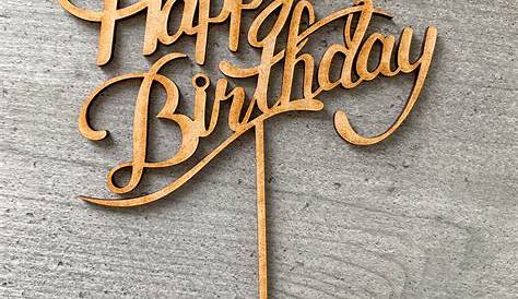 Happy Birthday Cake Topper By All Her Glory | notonthehighstreet.com