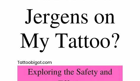 Can I Use Jergens On My Tattoo