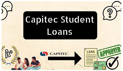 Capitec Student Loans with interest rate loan from 7% For Postgrad