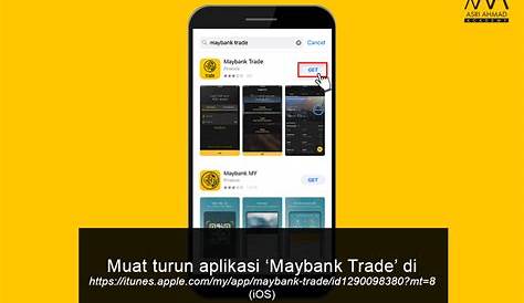 Belajar Cara Beli Saham Guna Aplikasi Maybank Trade Daripada Maybank