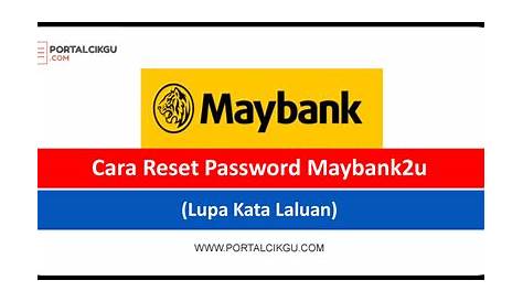 Cara Reset Password dan Lupa Username Maybank2u - YouTube