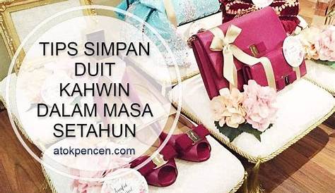 Cara Simpan Duit Kahwin Sehingga RM12,000 Dalam Setahun? Ini Tips!