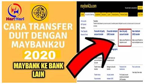 √ Cara Transfer Duit Dari Maybank ke Bank Lain Online