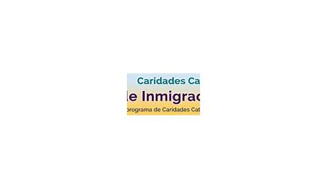 Caridades Católicas Servicios de Inmigración | DOLR.org