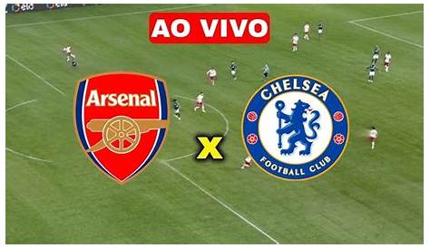 Assistir Arsenal x Chelsea ao vivo online grátis HD - FUTEMAX e MULTICANAIS
