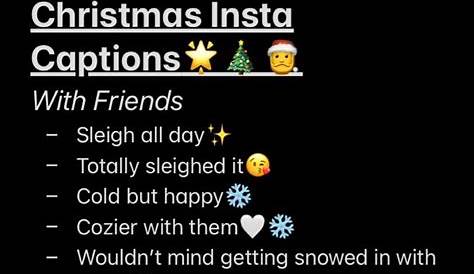 Christmas Captions For Instagram Baddie
