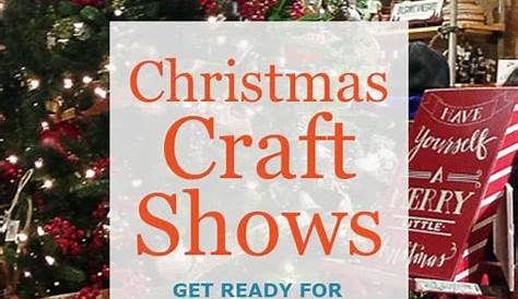 Christmas Crafts Shows