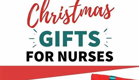 Christmas Gift Ideas Nurses