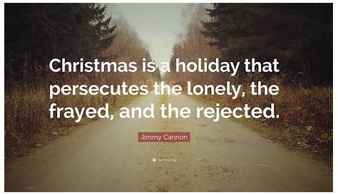 Christmas Quotes Lonely