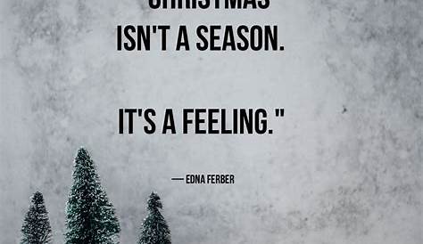 These Festive Christmas Quotes Will Get You in the Holiday Spirit ASAP