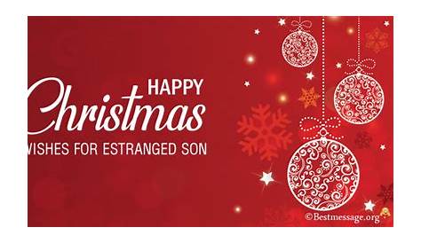 Christmas Wishes For Estranged Family