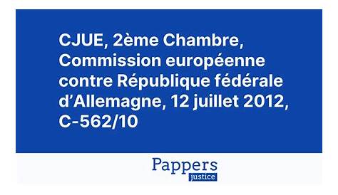 Jurisprudence Marquante de la CJUE : juillet 2020 – Europe Sui Generis