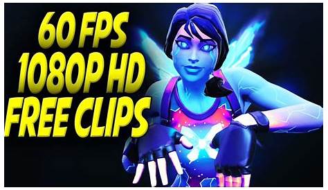 FREE FORTNITE CLIPS TO EDIT / 60 FPS 1080P HD / CLIP PACK #8 - YouTube