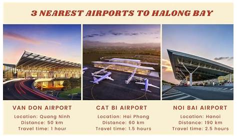 3 Airports Near Halong Bay