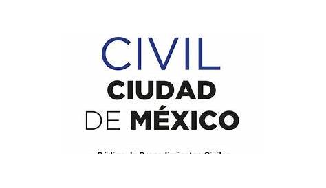 Código civil Ciudad de México 2023. H. ASAMBLEA LEGISLATIVA DE LA