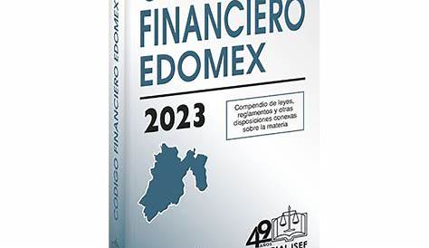 Código financiero del Estado de México 2023 / 25 ed. (Línea económica
