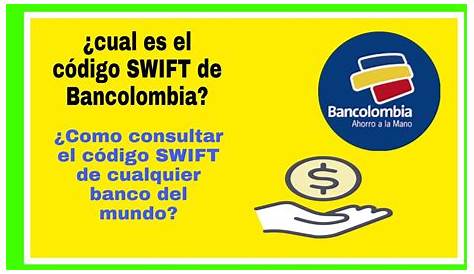 Unlock The Secrets Of Codigo Swift Bancolombia: A Gateway To Global Transfers