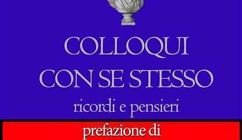 Colloquio Con Se Stesso - Marco Aurelio | Libro Demetra 01/2017 - HOEPLI.it