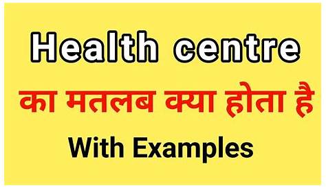 Community Health Center Meaning In Hindi