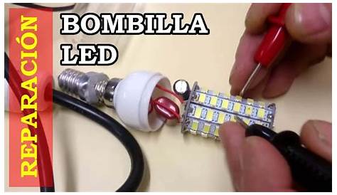 Reparar bombilla led fundida - YouTube